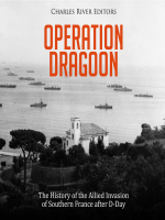 Operation_Dragoon__The_History_of_the_Allied_Invasion_of_Southern_France_after_D-Day